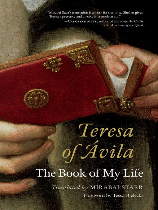 Title details for Teresa of Avila by Mirabai Starr - Available